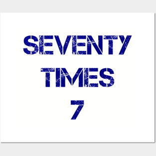 Seventy Times Seven Posters and Art